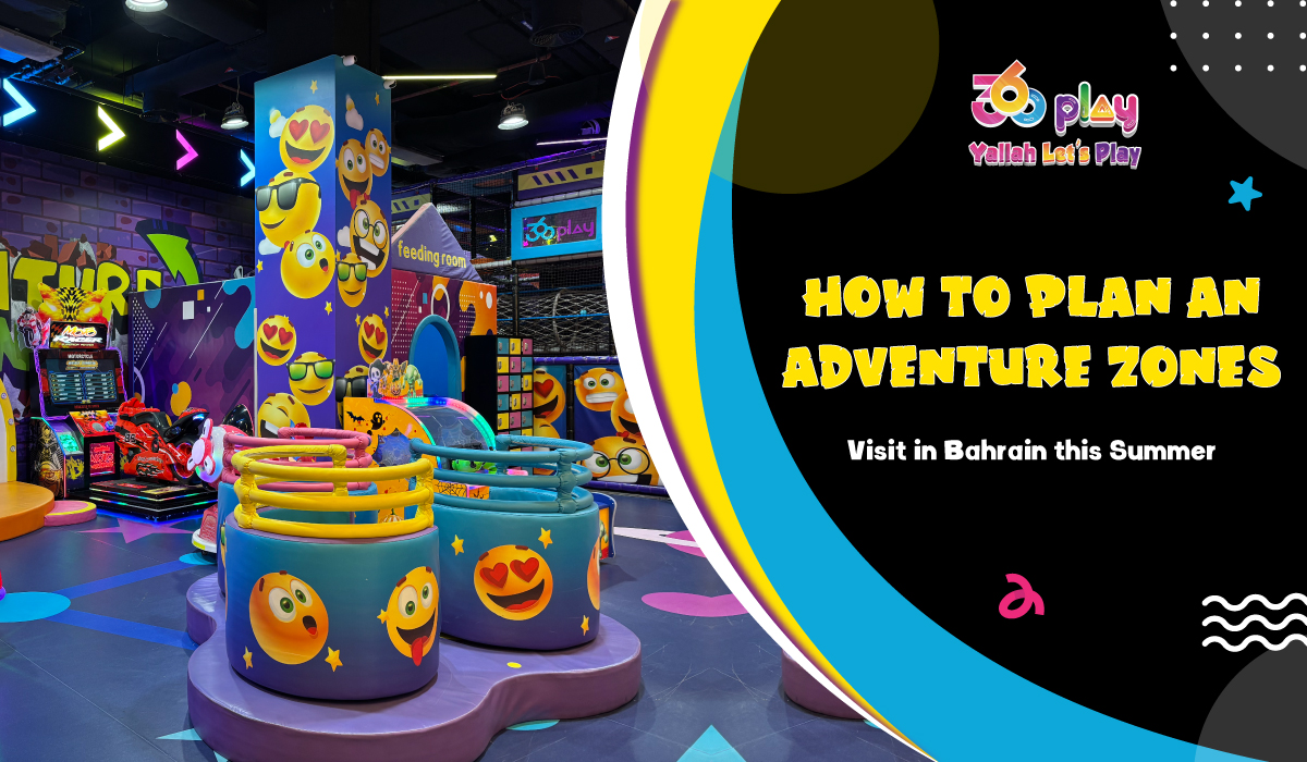 Plan Perfect Adventure Zones Visit in Bahrain